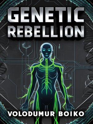 cover image of Genetic rebellion